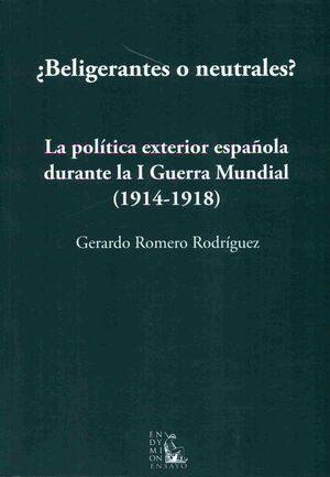 ¿BELIGERANTES O NEUTRALES?