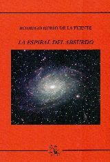 LA ESPIRAL DEL ABSURDO