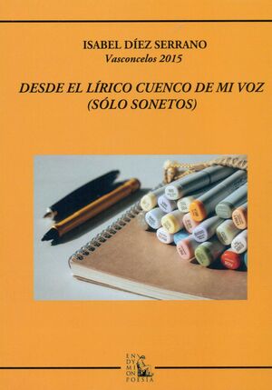 DESDE  EL LIRICO CUENCO DE MI VOZ