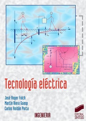 TECNOLOGIA ELECTRICA (4ª EDICION)
