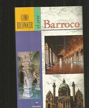BARROCO,COMO RECONOCER ARTE.TRES TORRES