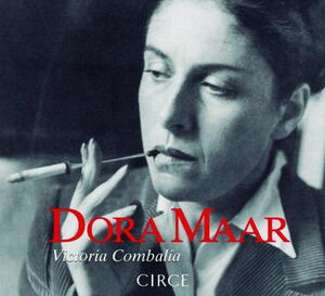 DORA MAAR , VIDA MÁS ALLÁ DE PICASSO   *