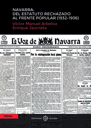 NAVARRA: DEL ESTATUTO RECHAZADO AL FRENTE POPULAR (1932-1936)