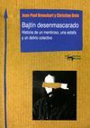 BAJTÍN DESENMASCARADO. ANTONIO MACHADO-RUST