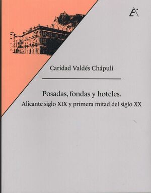 POSADAS, FONDAS Y HOTELES