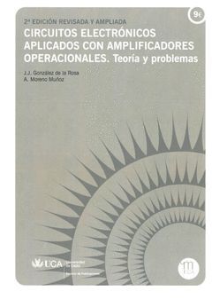 CIRCUITOS ELECTRÓNICOS APLICADOS CON AMPLIFICADORES OPERACIONALES.