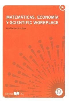 MATEMÁTICAS, ECONOMÍA Y SCIENTIFIC WORKPLACE