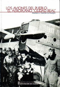 AVIONES DEL PUEBLO EL AEROPLANO CIUDAD REAL,LOS