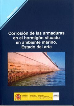CORROSIÓN DE LAS ARMADURAS EN EL HORMIGÓN SITUADO EN AMBIENTE MARINO