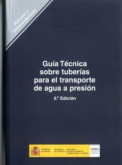 GUÍA TÉCNICA SOBRE TUBERÍAS PARA EL TRANSPORTE DE AGUA A PRESIÓN