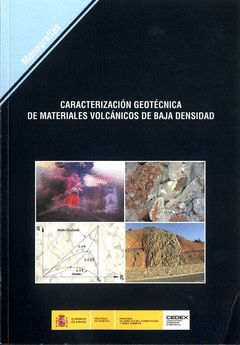 CARACTERIZACIÓN GEOTÉCNICA DE MATERIALES VOLCÁNICOS DE BAJA DENSIDAD