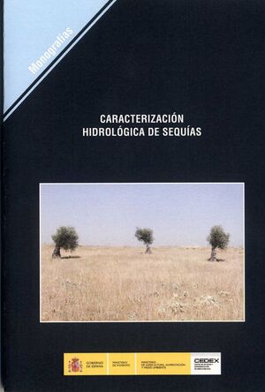 CARACTERIZACIÓN HIDROLÓGICA DE SEQUÍAS