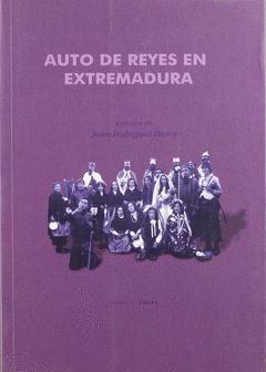 AUTO DE REYES EN EXTREMADURA