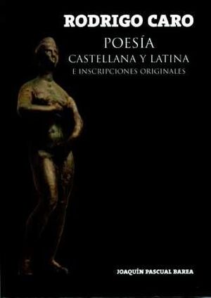 POESÍA CASTELLANA Y LATINA E INSCRIPCIONES ORIGINALES
