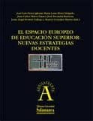 DVD ESPACIO EUROPEO DE EDUCACIÓN SUPERIOR: NUEVAS ESTRATEGIAS DOCENTES, EL