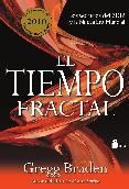 TIEMPO FRACTAL, EL. SIRIO-RUST