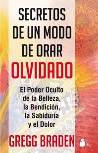 SECRETOS DE UN MODO DE ORAR OLVIDADO.SIRIO-RUST