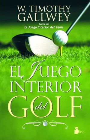 EL JUEGO INTERIOR DEL GOLF