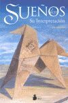 SUEÑOS, LOS. SU INTERPRETACION (N.E.)