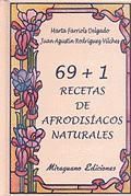 69+1 RECETAS DE AFRODISIACOS