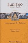BUDISMO.HISTORIA Y DOCTRINA-1.ORIGENES DEL BUDISMO.MIRAGUANO-DURA
