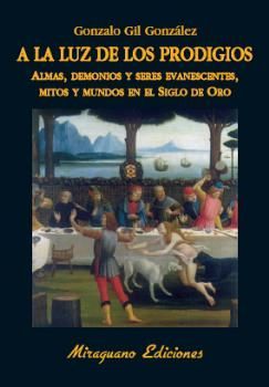 A LA LUZ DE LOS PRODIGIOS. MIRAGUANO-RUST