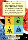 KANJIS JAPONESES. UN APRENDIZAJE FÁCIL BASADO EN SU ETIMOLOGÍA Y EVOLUCIÓN. MIRAGUANO
