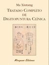 TRATADO COMPLETO DE DIGITOPUNTURA CLINICA.MIRAGUANO-RUST