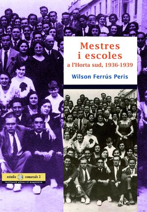 MESTRES I ESCOLES A L'HORTA SUD, 1936-1939