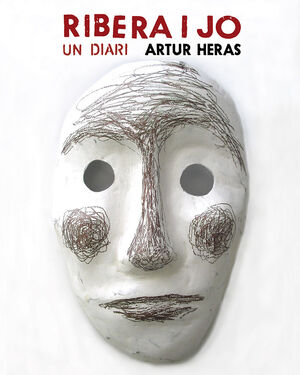 RIBERA I JO . UN DIARI