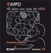 FRATO,40 AÑOS CON OJOS DE NIÑO.GRAO-MICRO MACRO-12-RUST