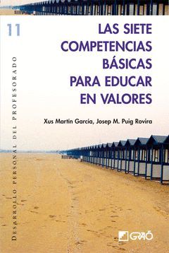 SIETE COMPETENCIAS BASICAS PARA EDUCAR EN VALORES.GRAO-DESARROLLO PERSONAL PROFESORADO-11-RUST
