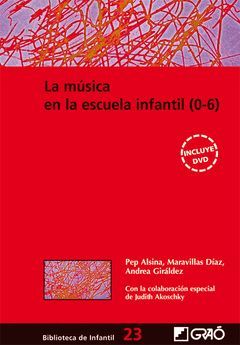 MUSICA EN LA ESCUELA INFANTIL (0-6).GRAO-BIB LINFANTIL-23-RUST