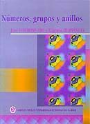 NÚMEROS, GRUPOS Y ANILLOS