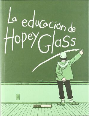 LA EDUCACION DE HOPEY GLASS