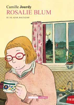 ROSALIE BLUM 3: ¡ AL AZAR, BALTAZAR!
