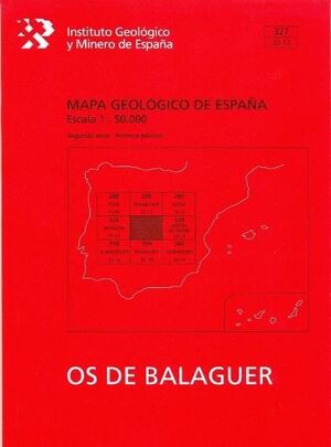 MAPA GEOLÓGICO OS DE BALAGUER  Nº 327 (1:50000)