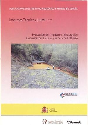 EVALUACIÓN DEL IMPACTO Y RESTAURACIÓN AMBIENTAL DE LA CUENCA MINERA DE EL BIERZO