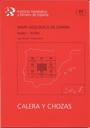 MAPA GEOLÓGICO DE ESPAÑA ESCALA 1:50.000. HOJA 626, CALERA Y CHOZAS