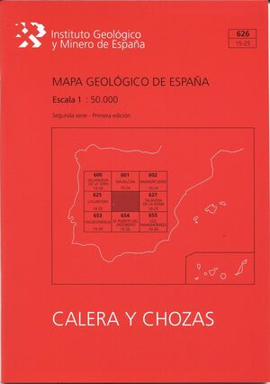 MAPA GEOLÓGICO DE ESPAÑA ESCALA 1:50.000. HOJA 626, CALERA Y CHOZAS