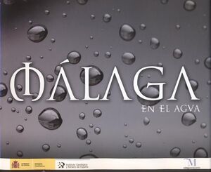 MALAGA EN EL AGUA