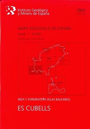 MAPA GEOLÓGICO DE ESPAÑA ESCALA 1:25.000. ES CUBELLS, 798 III