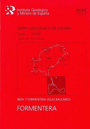 MAPA GEOLÓGICO DE ESPAÑA ESCALA 1:25.000. FORMENTERA, 824 IV-825 III