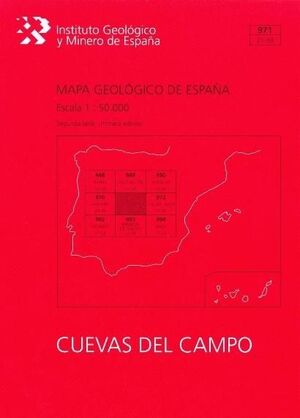 MAPA GEOLÓGICO DE ESPAÑA ESCALA 1:50.000. HOJA 971, CUEVAS DEL CAMPO