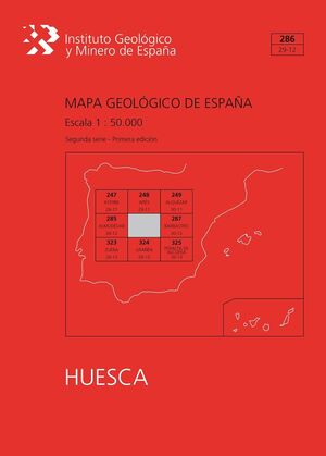IGME (2015) MAPA GEOLÓGICO, 1:50000. HOJA N. 286 (HUESCA)