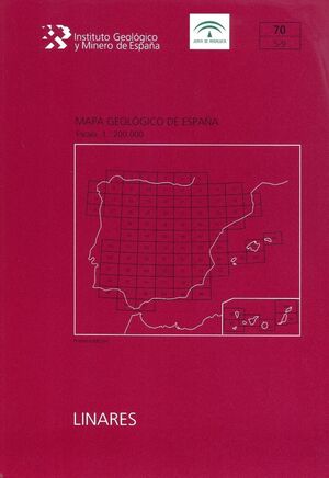 MAPA GEOLÓGICO DE ESAPAÑA ESCALA 1:200.000. HOJA 70, LINARES