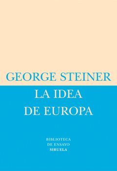 IDEA DE EUROPA.ED.SIRUELA