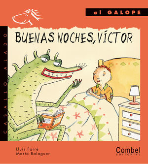 BUENAS NOCHES VICTOR.AL GALOPE.COMBEL-INF