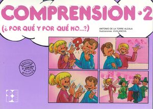 COMPRENSIÓN: ¿POR QUÉ Y POR QUÉ NO?