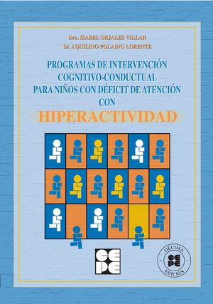 PROGRAMA DE INTERVENCION COGNITIVO-CONDUCTUAL PARA NIÑOS CON D.D.A.H..CEPE